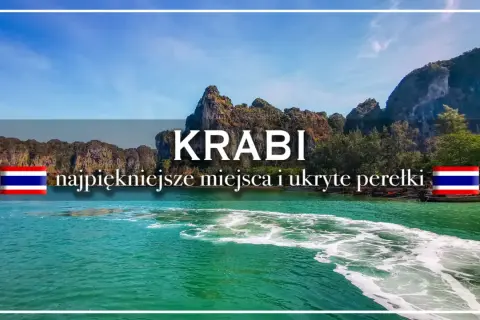 Widok na turkusową wodę i wapienne klify w Ao Nang Beach, Tajlandia. Tekst "KRABI" i "najpiękniejsze miejsca i ukryte perełki" z flagami Tajlandii.