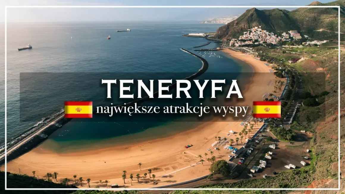 Widok na plażę i miasteczko na Teneryfie, największej z Wysp Kanaryjskich. Gdzie leży Teneryfa? Na Atlantyku, na zachód od Afryki.
